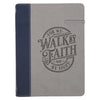Image of Walk By Faith Navy and Gray Classic Journal with Elastic Closure and Pen Holder - 2 Corinthians 5:7