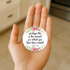 Image of Perhaps This Is The Moment Circle Magnet 2.5"