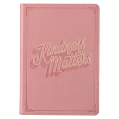 Kindness Matters Pink Faux Leather Classic Journal
