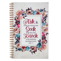 Ask, Seek, Knock Spiral Notebook - Matthew 7:7