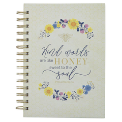 Kind Words are Like Honey Spiral Journal - Proverbs 16:24