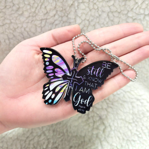 Be Still & Know Butterfly Key Chain, Rearview Mirror Ornament