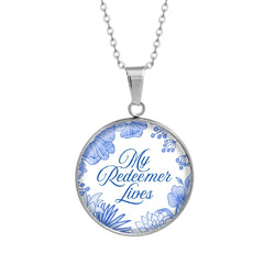 My Redeemer Lives Necklace