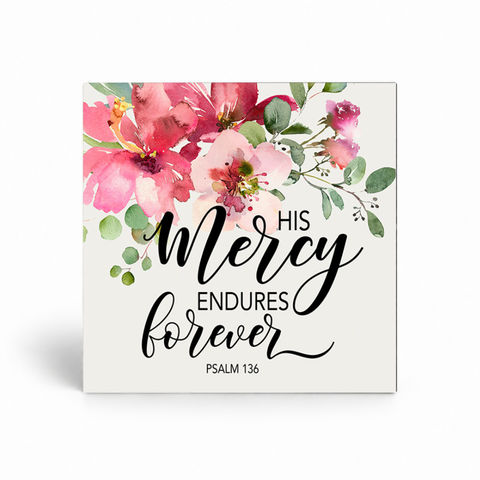 His Mercy Endures Forever Magnet 2" x 2" (Ships around 10-12-26)