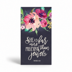 She Is Far More Precious Magnet 1.5" x 3" (Ships around 10-12-26)