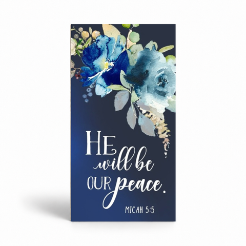 He Will Be Our Peace Magnet 1.5" x 3" (Ships around 10-12-26)