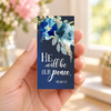 Image of He Will Be Our Peace Magnet 1.5" x 3" (Ships around 10-12-26)