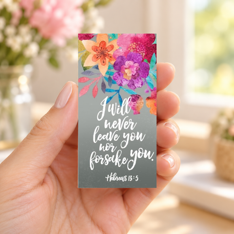 I Will Never Leave You Magnet 1.5" x 3" (Ships around 10-12-26)