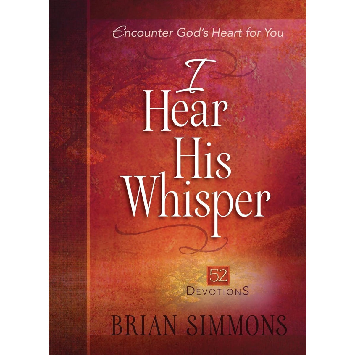 I Hear His Whisper