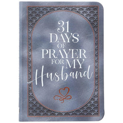 31 Days of Prayer for My Husband