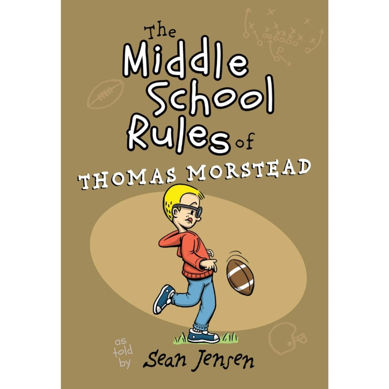 The Middle School Rules of Thomas Morstead (PB)