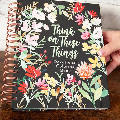 Think on These Things (Devotional Coloring Book)