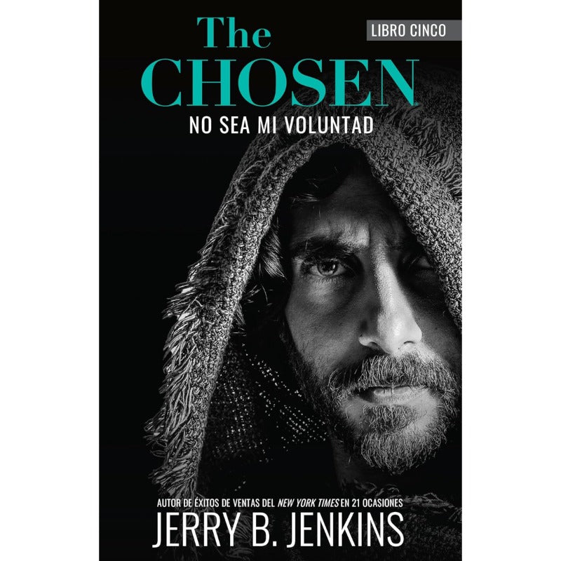 The Chosen - No sea mi voluntad (Spanish)