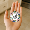 Image of It Is Well Circle Magnet 2.5"