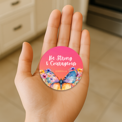Be Strong Circle Magnet 2.5