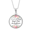 Image of I Can Do All Things (Floral) Necklace